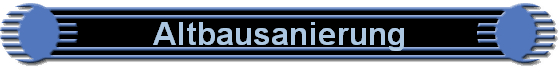Altbausanierung